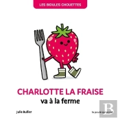 Charlotte La Fraise Va A La Ferme