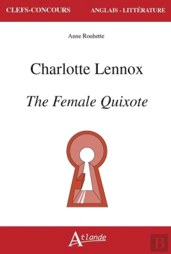 Bertrand.pt - Charlotte Lennox, The Female Quixote