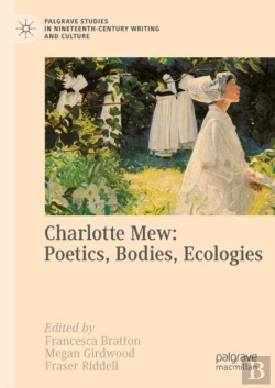Bertrand.pt - Charlotte Mew: Poetics, Bodies, Ecologies