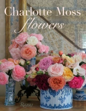 Charlotte Moss Flowers