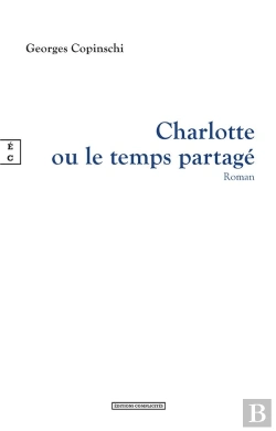 Bertrand.pt - Charlotte Ou Le Temps Partagé