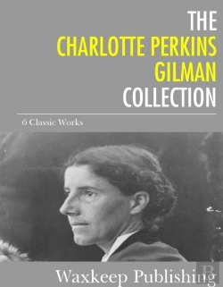 Bertrand.pt - Charlotte Perkins Gilman Collection