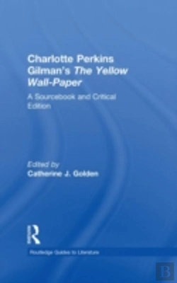 Bertrand.pt - Charlotte Perkins Gilman'S The Yellow Wall-Paper