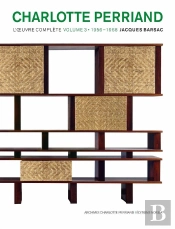 Charlotte Perriand, L'Oeuvre Complète  Tome 3 ; 1956-1968
