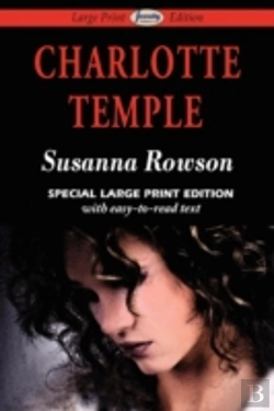 Bertrand.pt - Charlotte Temple (Large Print Edition)