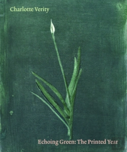 Bertrand.pt - Charlotte Verity: Echoing Green: The Printed Year