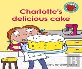 Charlotte'S Delicious Cake