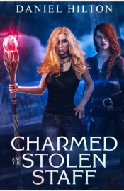Charmed: And The Stolen Staff