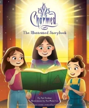 Charmed: The Illustrated Storybook