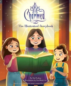 Bertrand.pt - Charmed: The Illustrated Storybook