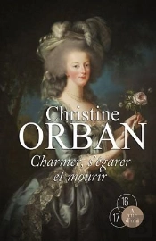 Charmer, S'Egarer Et Mourir