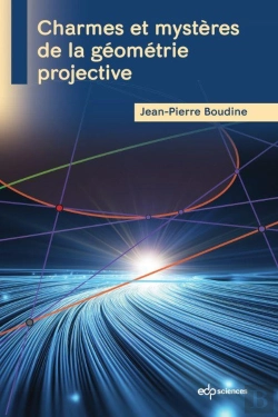 Bertrand.pt - Charmes Et Mystères De La Géométrie Projective