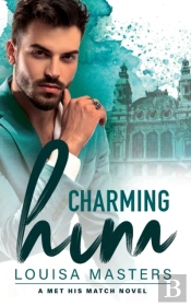 Charming Him