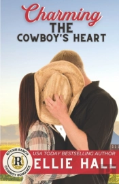 Charming The Cowboy'S Heart