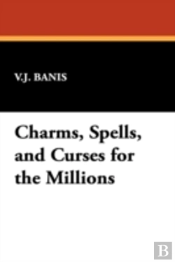 Bertrand.pt - Charms, Spells, And Curses For The Millions