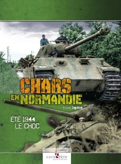 Bertrand.pt - Chars En Normandie : Été 1944, Le Choc