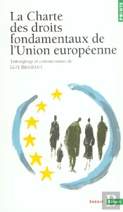 Charte Des Droits Fondamentaux De L'Union Européenne