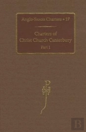 Charters Of Christ Church Canterbury, Part 1