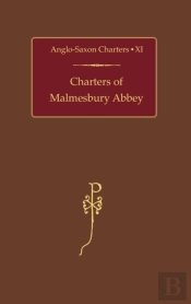 Charters Of Malmesbury Abbey
