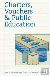 Charters, Vouchers & Public Education