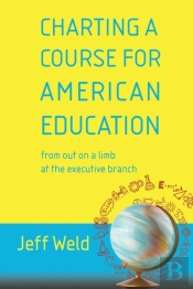 Charting A Course For American Education