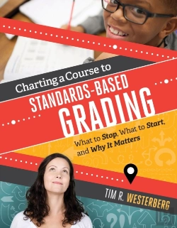 Bertrand.pt - Charting A Course To Standards-Based Grading