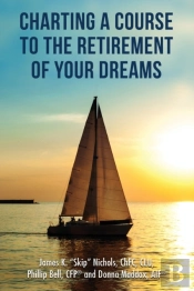 Charting A Course To The Retirement Of Y