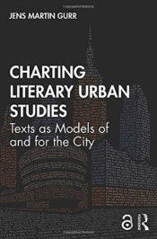 Charting Literary Urban Studies