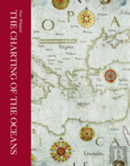 Charting Of The Oceans New Edition