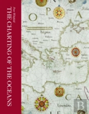 Charting Of The Oceans New Edition