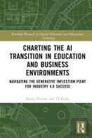 Charting The Ai Transition In Education And Business Environments