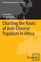Charting The Roots Of Anti-Chinese Populism In Africa