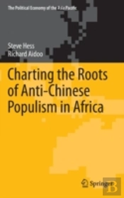 Charting The Roots Of Anti-Chinese Populism In Africa