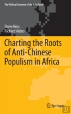 Bertrand.pt - Charting The Roots Of Anti-Chinese Populism In Africa