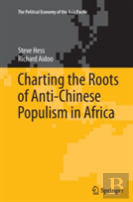 Charting The Roots Of Anti-Chinese Populism In Africa