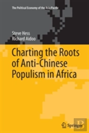 Charting The Roots Of Anti-Chinese Populism In Africa