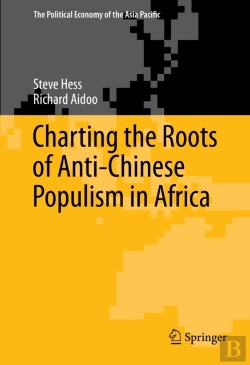 Bertrand.pt - Charting The Roots Of Anti-Chinese Populism In Africa