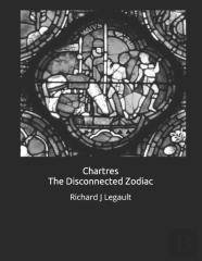 Chartres - The Disconnected Zodiac