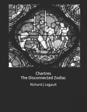 Chartres - The Disconnected Zodiac