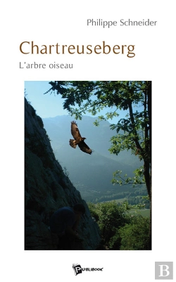 Bertrand.pt - Chartreuseberg, L'Arbre Oiseau
