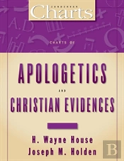 Charts Of Apologetics And Christian Evidences