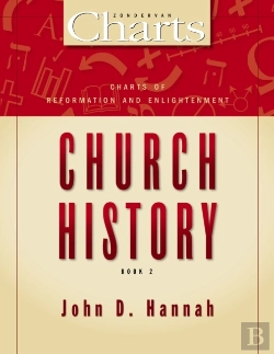 Bertrand.pt - Charts Of Reformation And Enlightenment Church History
