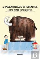 Chascarrillos Inocentes Para Ninos Inteligentes.