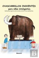 Chascarrillos Inocentes Para Ninos Inteligentes.
