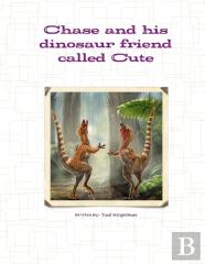 Chase And His Dinosaur Friend Called Cute