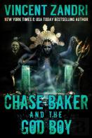 Chase Baker And The God Boy