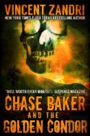 Chase Baker And The Golden Condor