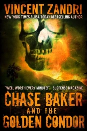 Chase Baker And The Golden Condor