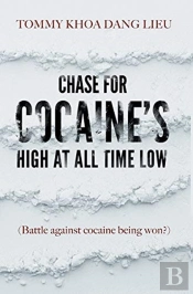 Chase For Cocaine'S High At All Time Low