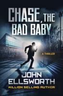 Chase, The Bad Baby